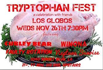 L Rock Entertainment Presents: TRYPTOPHAN FEST primary image