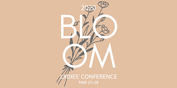 Bloom Ladies' Conference
