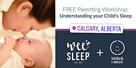 Understanding your Child's Sleep: Kids & Company Aviation WeeSleep Workshop primary image