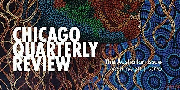 Chicago Quarterly Review Launch Brisbane 2020
