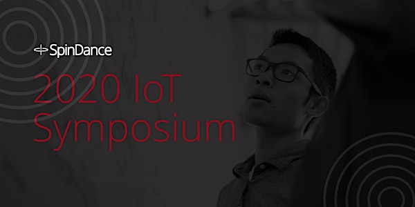 SpinDance 2020 IoT Symposium