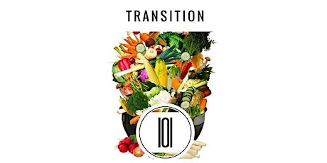 Plant-Based Transition 101, 102, 103, 104: A 4-Part Culinary Series primary image