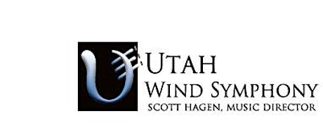 Utah Wind Symphony "MIDWEST SEND OFF CONCERT" featuring American Fork H.S. Wind Symphony! primary image