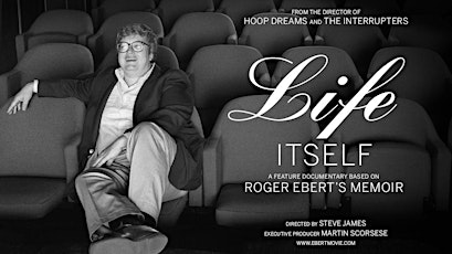 Life Itself (2014) - Exclusive Preview Screening primary image