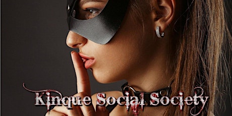 Kinque Social Society  ‘Taste of Kinque’ Expo & Evening Gothic ‘Loft’ Gala primary image