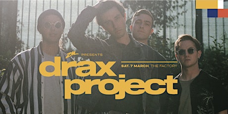 Drax Project - Hamilton primary image