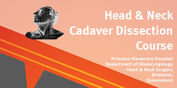 2020 Head & Neck Cadaver Dissection Course (CANCELLED)