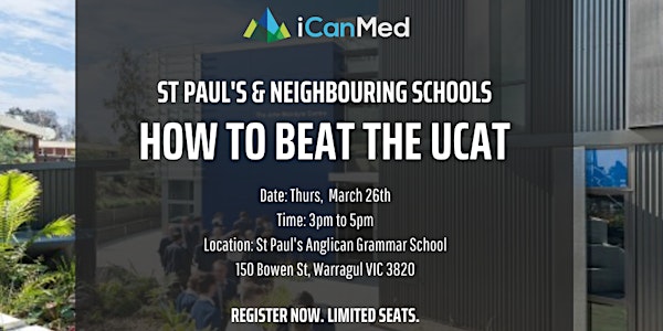 Free UCAT Workshop: How to Beat the UCAT (St Paul's & Neighbouring Schools)