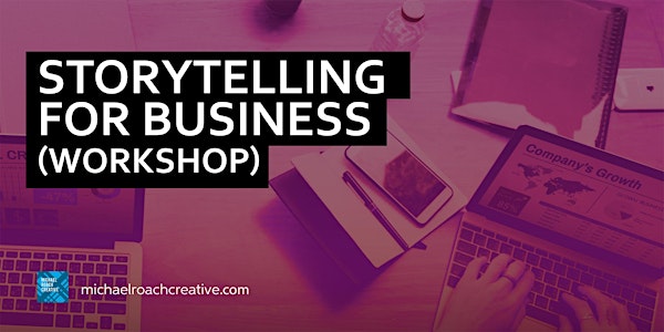 Storytelling for Business (Workshop)