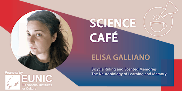 EUNIC-Science Café: Elisa Galliano