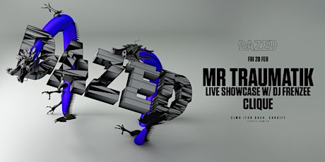 Dazed Present Mr Traumatik (Live) primary image