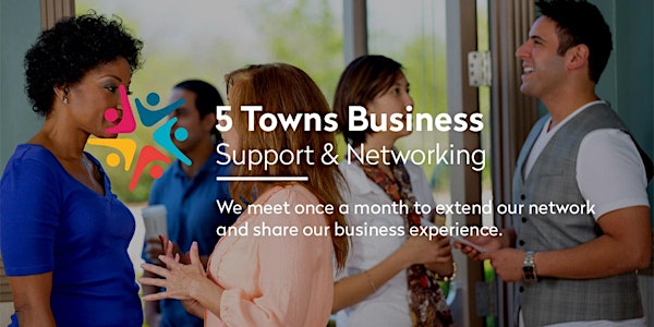 5 Towns Business Networking  February 2020 Event