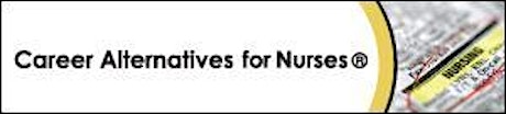 Career Alternatives for Nurses® primary image