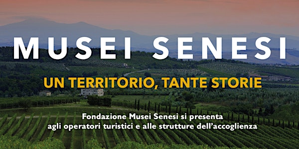 Fondazione Musei Senesi si presenta agli operatori turistici del territorio