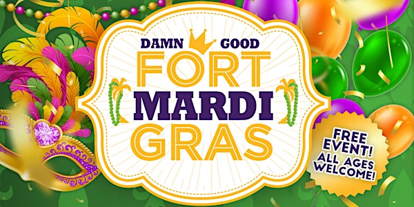 4th Annual Fort Mardi Gras 2020