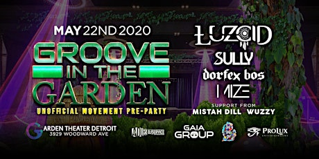 Groove in the Garden: LUZCID, Sully, Dorfex Bos, MIZE primary image
