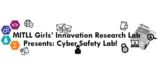 Cyber Safety Workshop for Middle School Girls!