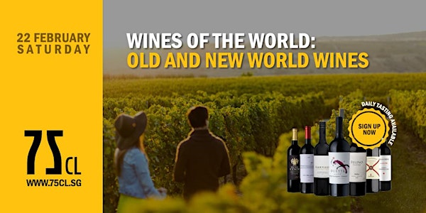 Wines of the World: Old and New World Wines