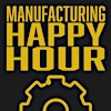 Logotipo de Manufacturing Happy Hour