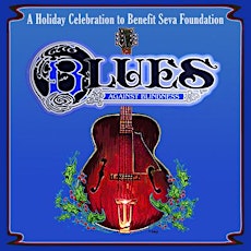 BLUES AGAINST BLINDNESS  Seva's Holiday Concert primary image