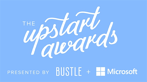 Bustle's 2014 Upstart Awards