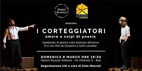 Immagine principale di Evento Posticipato - I Corteggiatori - Amore a colpi di poesia 