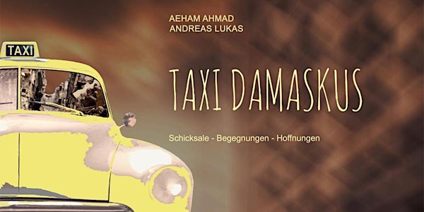 TAXI DAMASKUS – Premiere
