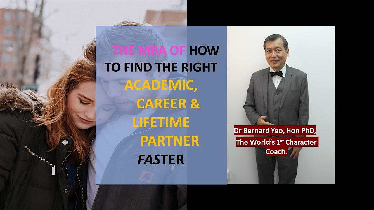 [FREE Seminar:The MBA of Study, Work & Marriage. Get All RIGHT At One Go ]*