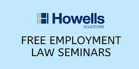 Free Employment Law Seminar For HR Managers and Business Owners primary image