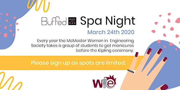 Spa Night with McMaster Women In Engineering Society