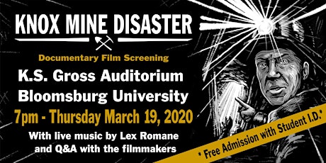 Knox Mine Disaster Documentary Film Screening with Lex Romane