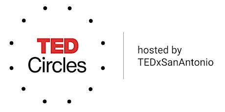 TED Circles San Antonio: How We Love primary image