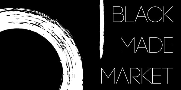 BLACK MADE MARKET - Presented by Kido