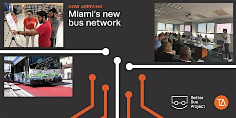 Better Bus Project! South Miami primary image