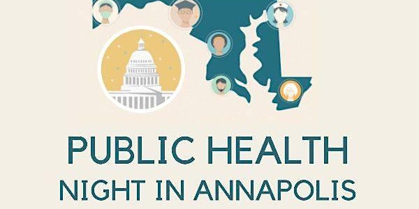 Public Health Night in Annapolis!