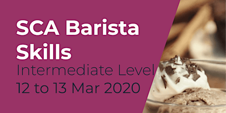 SCA Certified  Coffee Barista Course Intermediate Level