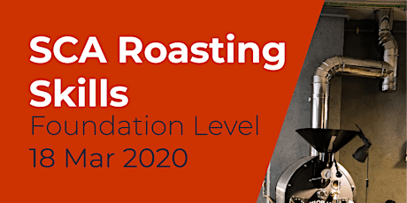 SCA Certified Coffee Roasting Foundation Level Course primary image