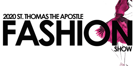 2020 St. Thomas the Apostle Fashion Show primary image