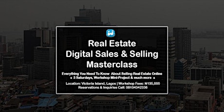 3-Weeks Workshop On Real Estate Digital Sales & Selling - 100% Practical