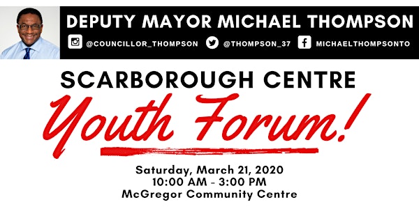 Deputy Mayor Michael Thompson's Scarborough Centre Youth Forum