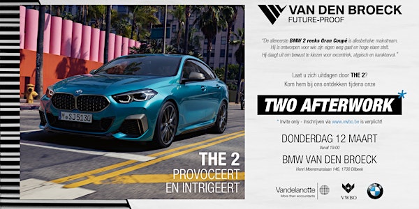 Two Afterwork @ BMW Van Den Broeck, Dilbeek