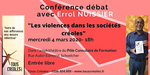 Conférence-débat Tous Créoles ! "Les violences dans les sociétés Créoles"