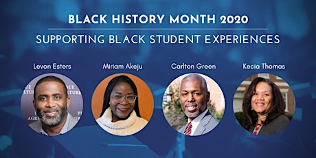 Black History Month 2020: Supporting Black Student Experiences primary image