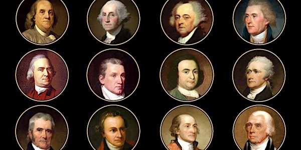 POSTPONED: Lessons from Founding-Fathers for The Twenty-First Century