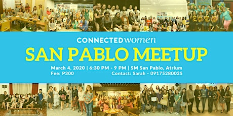 #ConnectedWomen Meetup - San Pablo (PH) - March 4 primary image