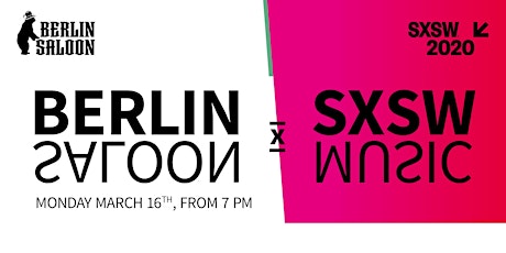 BerlinSaloon meets SXSW Music primary image