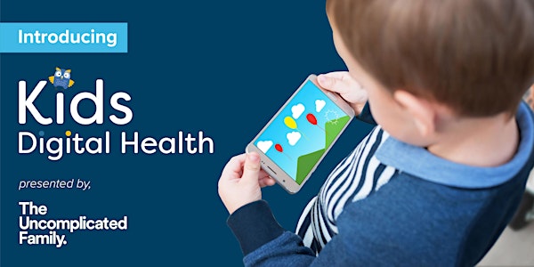 Kids Digital Health™ Global Launch Event