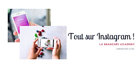 Image principale de Tout sur Instagram !  Workshop