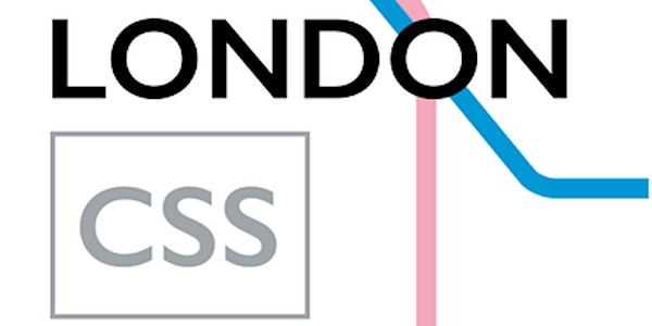 London CSS March 2020