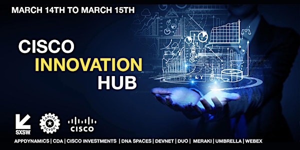 EVENT CANCELED: Cisco Innovation Hub @ Capital Factory House (OPEN DAILY 8:30AM - 6PM)